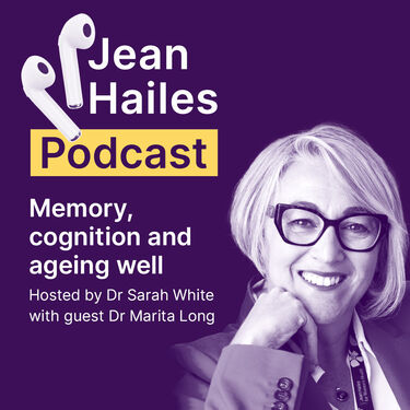 Jean Hailes Podcast Memory cognition and ageing well